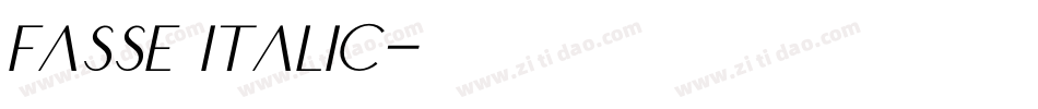 Fasse Italic字体转换